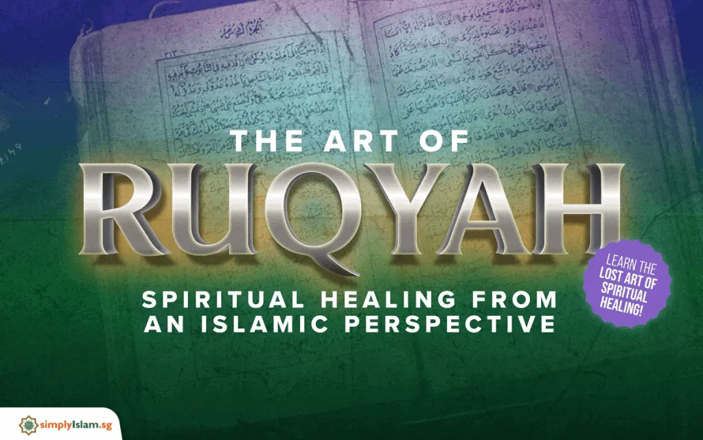 The Art of Ruqyah