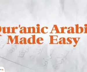 Quranic Arabic Made Easy
