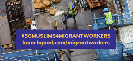 SGMuslims4MigrantWorkers