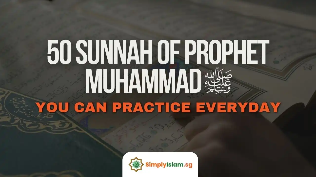 50 Sunnah of Prophet Muhammad