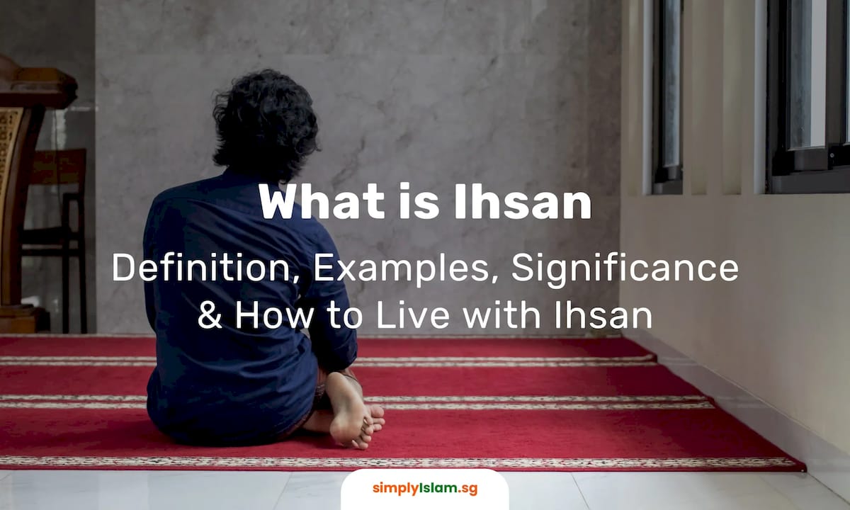 What is Ihsan