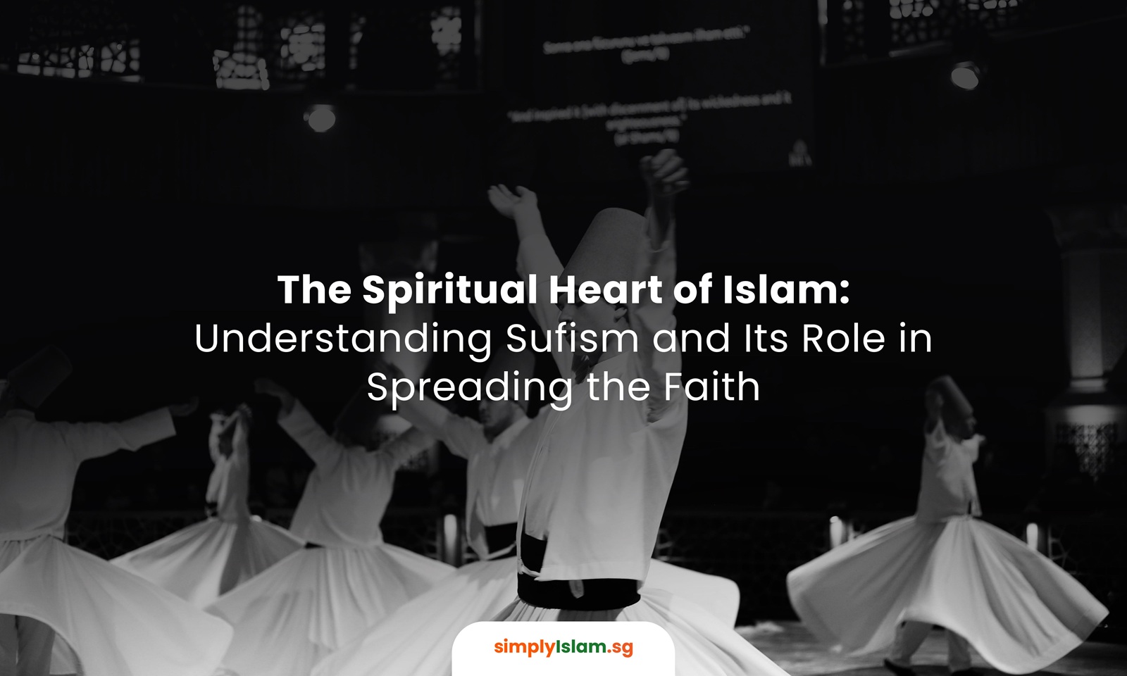 The Spiritual Heart of Islam