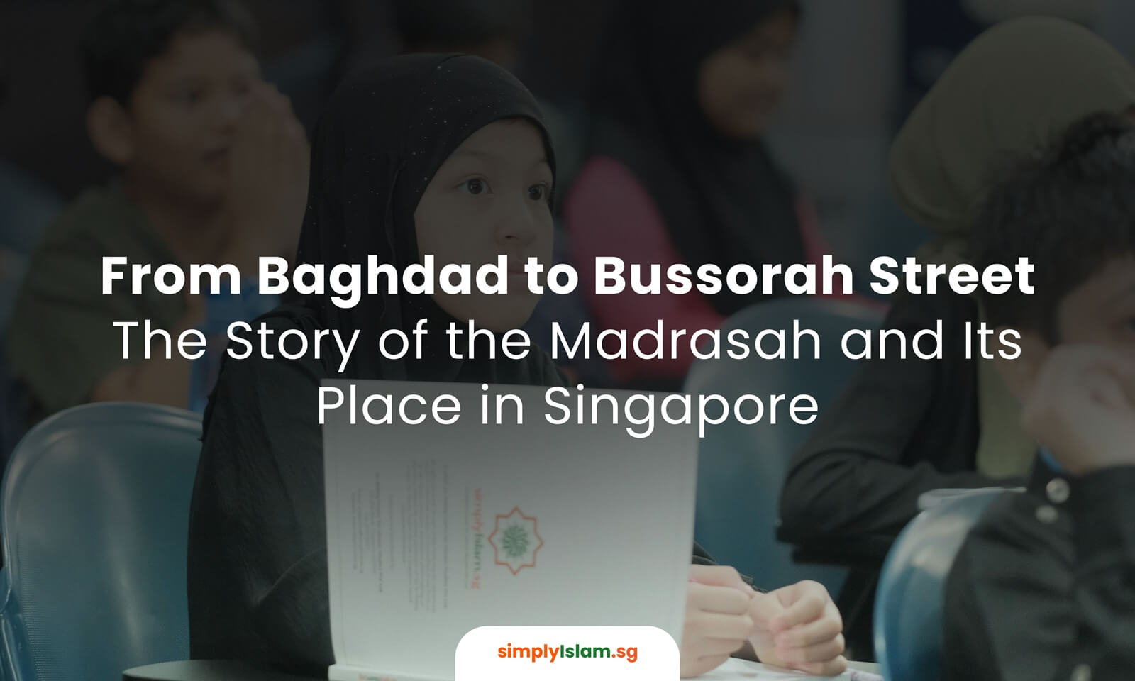 History of Madrasahs in Singapore